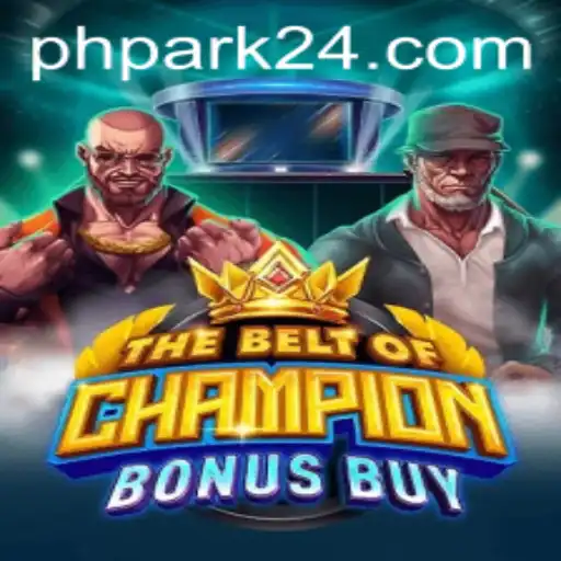 The Belt of Champion Bonus Buy: A Deep Dive into the Game at PH PARK
