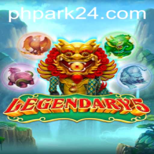 A Comprehensive Guide to Legendary5: PH PARK Edition